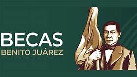 CALENDARIO DE PAGOS DE LAS BECAS BENITO JUÁREZ 2022