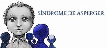 SÍNDROME DE ASPERGER, SE PUEDE DETECTAR EN LOS PRIMEROS AÑOS