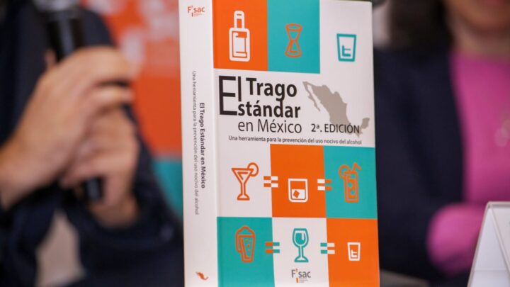 «EL TRAGO ESTÁNDAR EN MÉXICO: UNA HERRAMIENTA PARA LA PREVENCIÓN DEL USO NOCIVO DEL ALCOHOL»