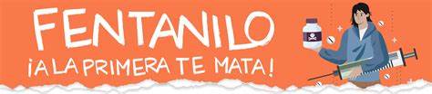 ESTRATEGIA DE PREVENCIÓN “ALÉJATE DE LAS DROGAS; EL FENTANILO TE MATA” ESTRATEGIA DE PREVENCIÓN “ALÉJATE DE LAS DROGAS; EL FENTANILO TE MATA”