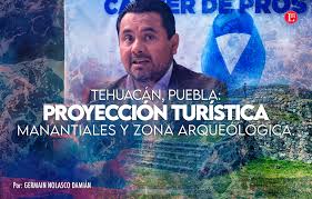 PUEBLA FORTALECE SU PROYECCIÓN TURÍSTICA