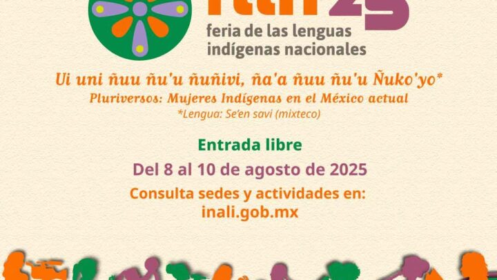 FERIA DE LAS LENGUAS INDÍGENAS NACIONALES 2025