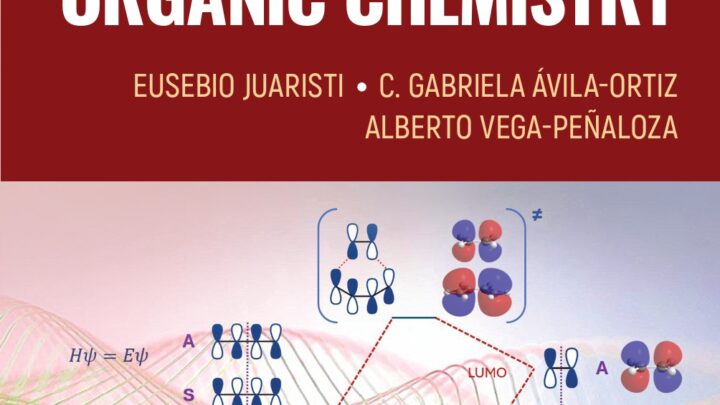 NUEVA EDICIÓN INTERNACIONAL SOBRE TEORÍA DE ORBITALES EN QUÍMICA ORGÁNICA