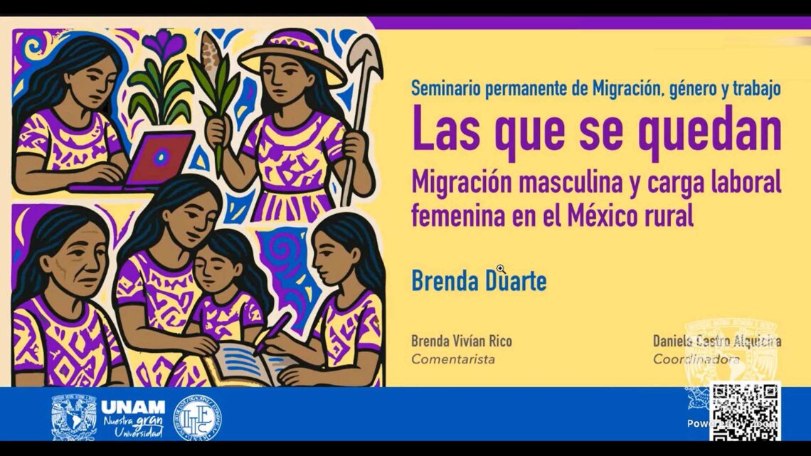 MIGRACIÓN MASCULINA INTENSIFICA CARGA LABORAL DE LAS MUJERES